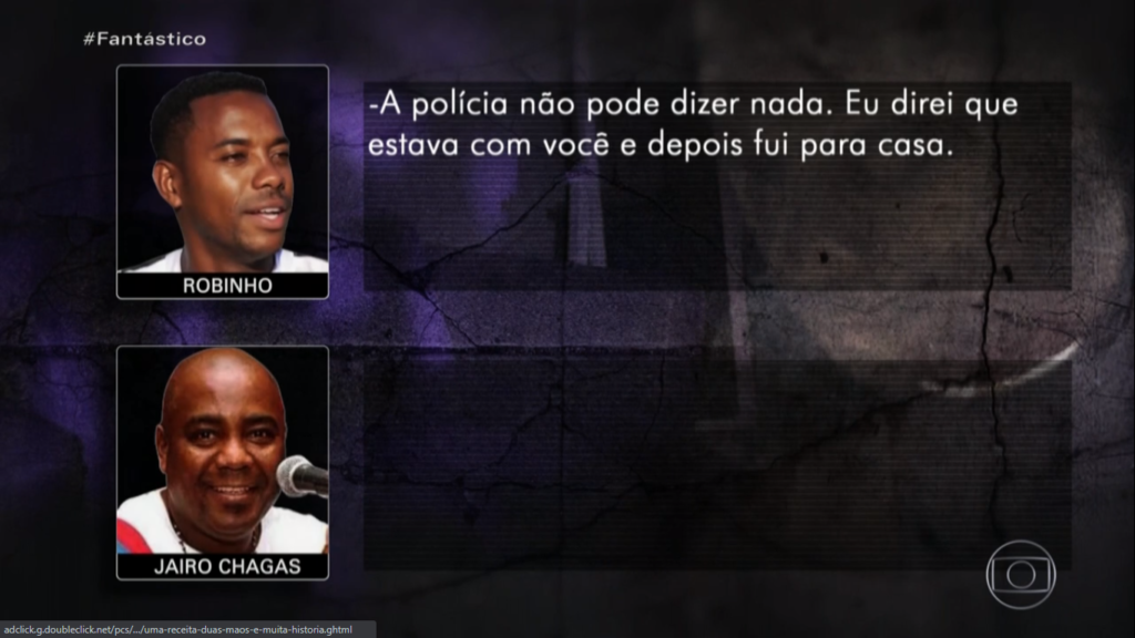 Robinho - Fantástico [Conversa Robinho | Jairo Chagas 1]