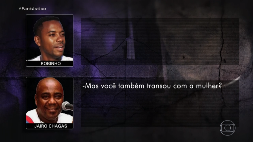 Robinho - Fantástico [Conversa Robinho | Jairo Chagas 2]